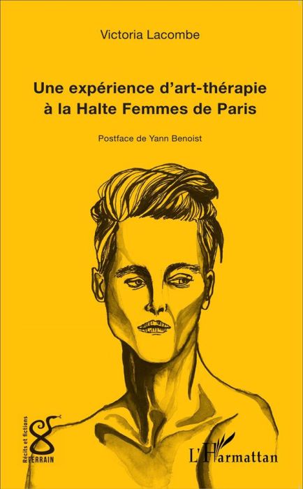 Emprunter Une expérience d'art-thérapie à la Halte Femmes de Paris livre