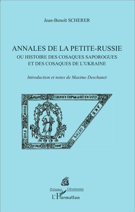 Emprunter Annales de la Petite-Russie. Ou histoire des cosaques saporogues et des cosaques de l'Ukraine livre