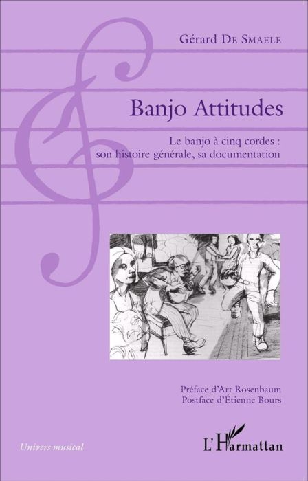 Emprunter Banjo Attitudes. Le banjo à cinq cordes : son histoire générale, sa documentation livre