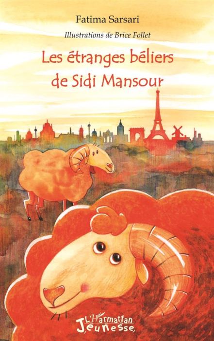 Emprunter Les étranges béliers de Sidi Mansour livre