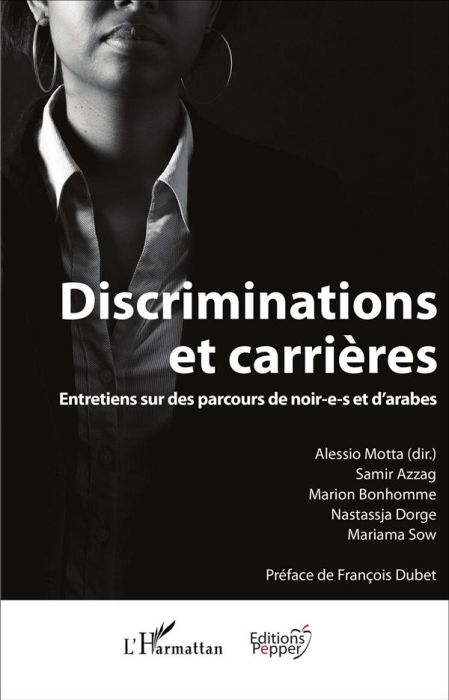 Emprunter Discriminations et carrières. Entretiens sur des parcours de noir-e-s et d'arabes livre