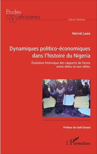 Emprunter Dynamiques politico-économiques dans l'histoire du Nigeria. Evolution historique des rapports de for livre