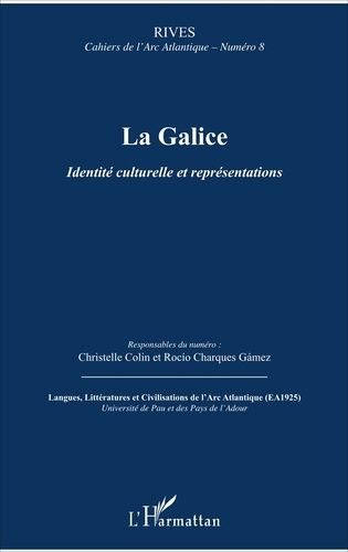 Emprunter Rives - Cahiers de l'Arc Atlantique N° 8 : La Galice. Identité culturelle et représentations livre