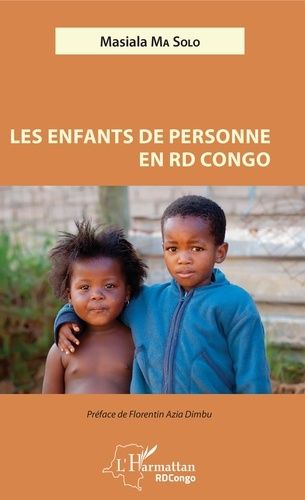 Emprunter Les enfants de personne en RD Congo livre