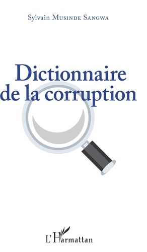 Emprunter Dictionnaire de la corruption livre