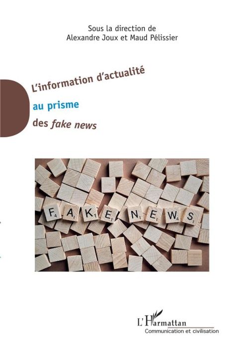 Emprunter L'information d'actualité au prisme des fake news livre