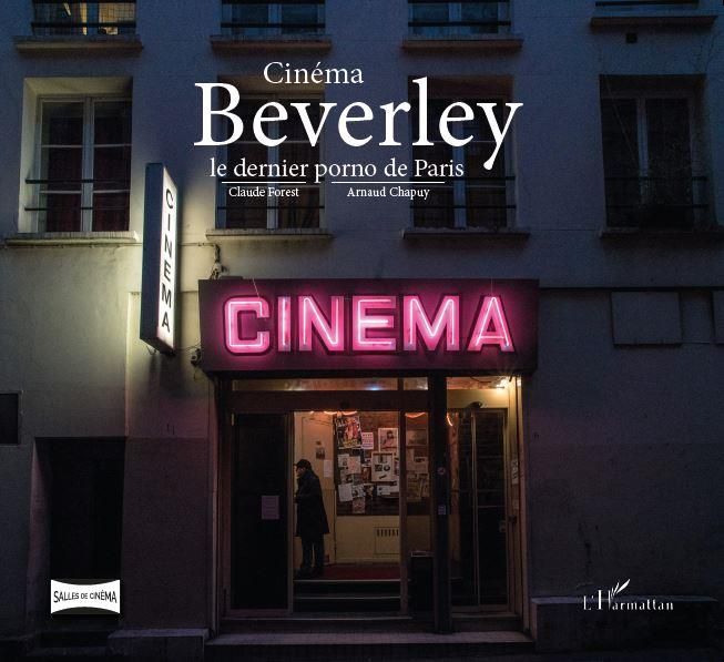 Emprunter Cinéma Beverley. Le dernier porno de Paris livre