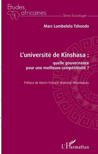 Emprunter L'université de Kinshasa. Quelle gouvernance pour une meilleure compétitivité ? livre