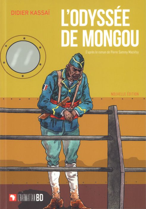 Emprunter L'odyssée de Mongou. Edition revue et augmentée livre