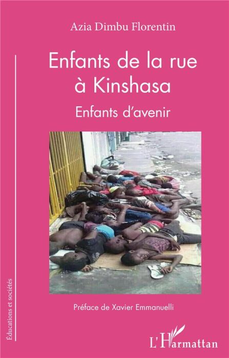 Emprunter Enfants de la rue à Kinshasa. Enfants d'avenir livre