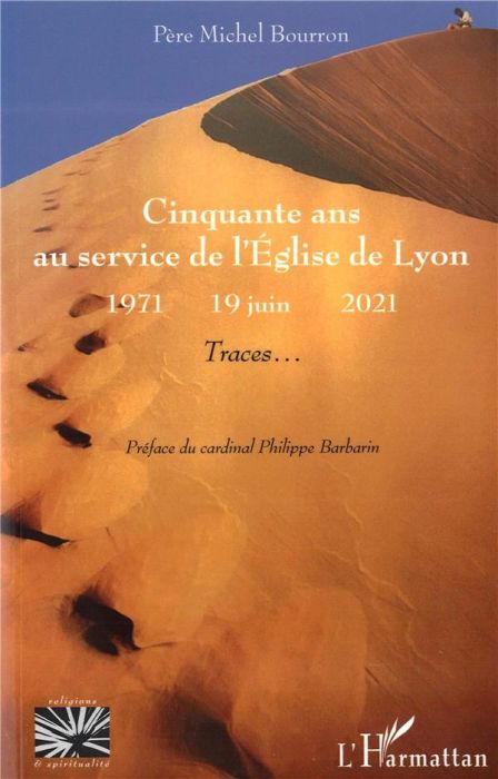 Emprunter Cinquante ans au service de l'Eglise de Lyon (1971-2021). Traces... livre
