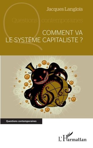 Emprunter Comment va le système capitaliste ? livre
