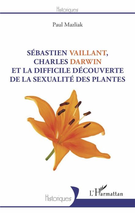 Emprunter Sébastien Vaillant, Charles Darwin et la difficile découverte de la sexualité des plantes livre