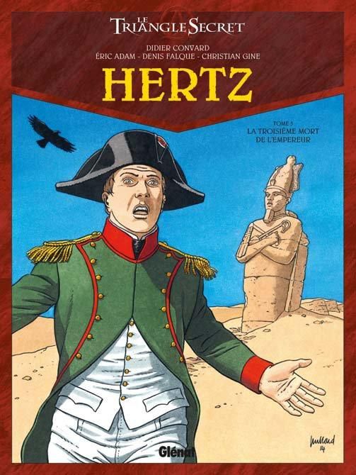 Emprunter Le Triangle secret - Hertz Tome 5 : La troisième mort de l'Empereur livre