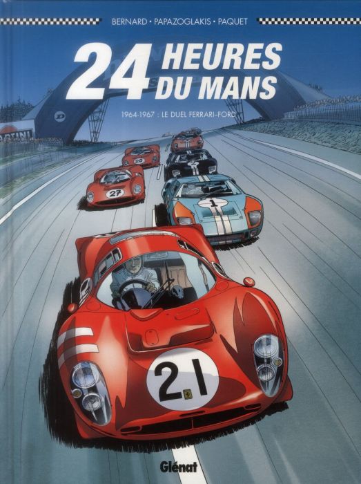 Emprunter 24 heures du Mans - 1964-1967 : le duel Ferrari-Ford livre