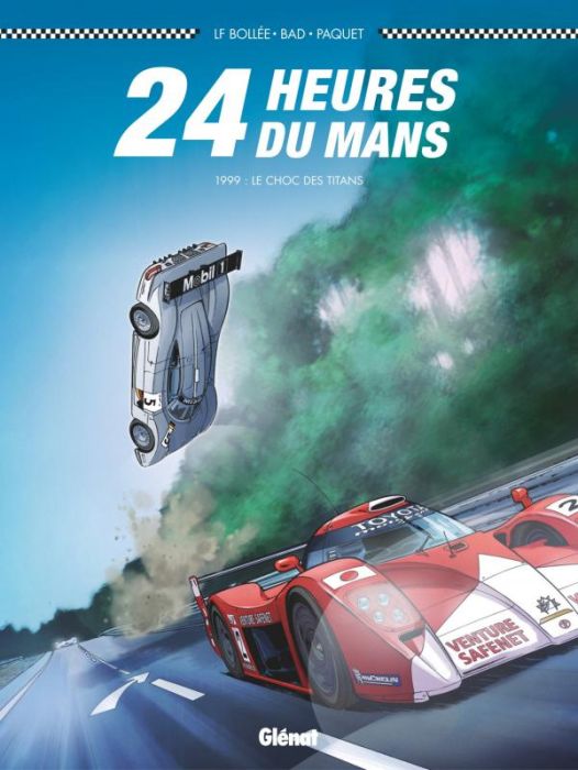 Emprunter 24 Heures du Mans : 1999 : le choc des titans livre