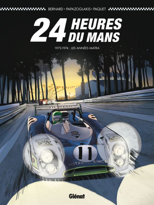 Emprunter 24 Heures du Mans - 1972-1974 : Les années Matra livre