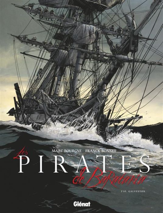 Emprunter Les pirates de Barataria Tome 10 : Galveston livre