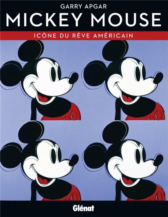 Emprunter Mickey Mouse. Icône du rêve américain livre