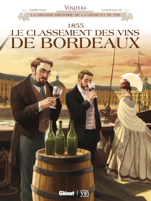 Emprunter Vinifera : 1855, le classement des vins de Bordeaux livre
