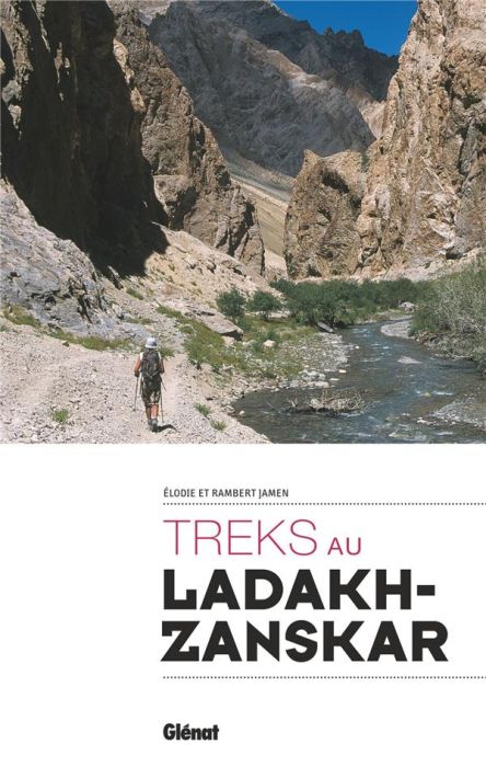 Emprunter Treks au Ladakh-Zanskar livre
