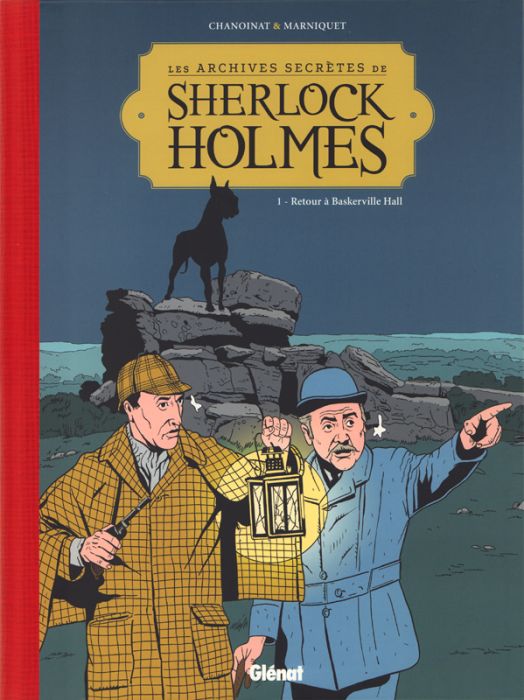 Emprunter Les archives secrètes de Sherlock Holmes Tome 1 : Retour à Baskerville Hall livre