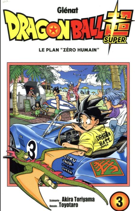 Emprunter Dragon Ball Super Tome 3 : Le plan 'zéro humain' livre