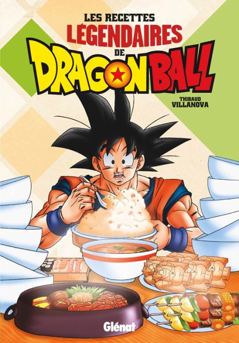 Emprunter Les recettes légendaires de Dragon Ball livre