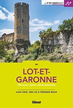 Emprunter En Lot-et-Garonne. Villeneuvois, Agenais, Albret, Marmandais livre