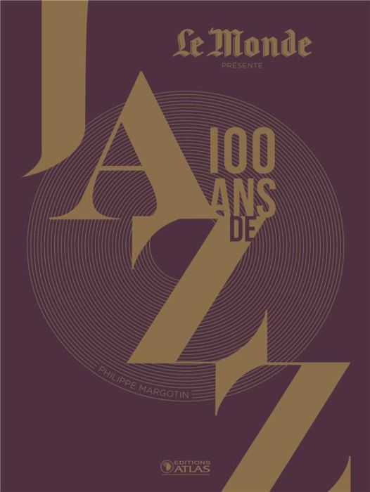 Emprunter 100 ans de jazz livre