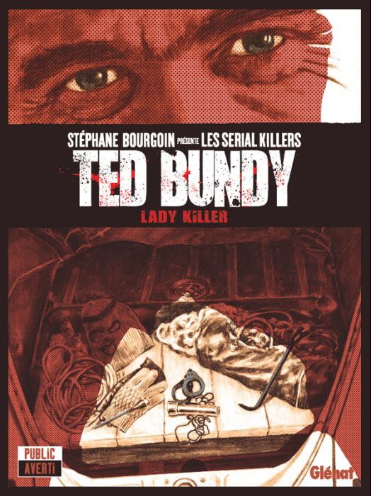 Emprunter Ted Bundy. Lady Killer livre