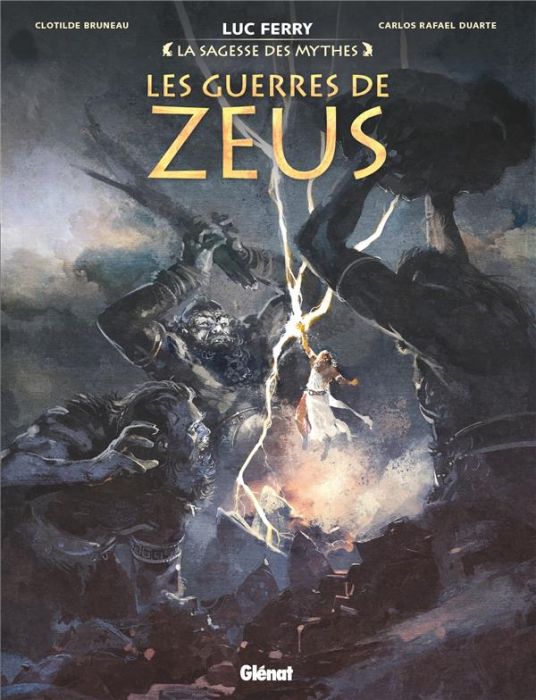 Emprunter La sagesse des mythes : Les guerres de Zeus livre
