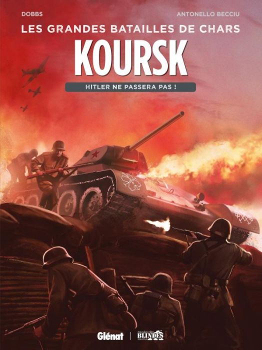 Emprunter Les grandes batailles de chars : Koursk. Hitler ne passera pas ! livre