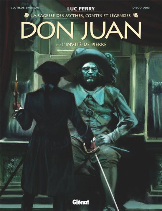 Emprunter La Sagesse des mythes, contes et légendes : Don Juan Tome 2 : L'invité de pierre livre