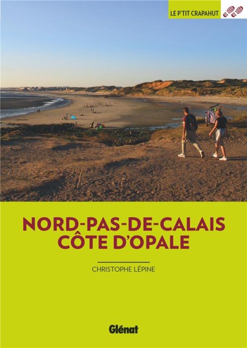 Emprunter Nord-Pas-de-Calais Côte d'Opale. 3e édition livre