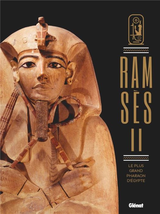 Emprunter Ramsès II. Le plus grand pharaon d'Egypte livre