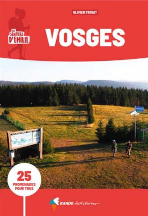 Emprunter Les sentiers d'Emilie dans les Vosges. 25 promenades pour tous, 3e édition livre
