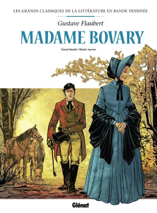 Emprunter Les grands classiques de la littérature en bande dessinée : Madame Bovary livre