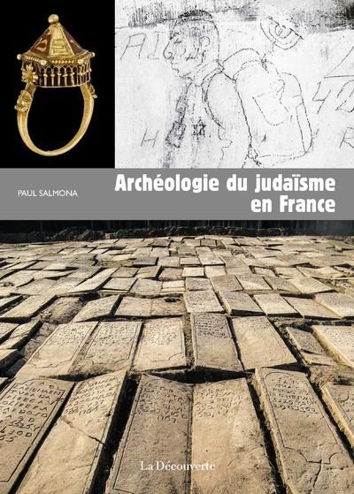 Emprunter Archéologie du judaïsme en France livre
