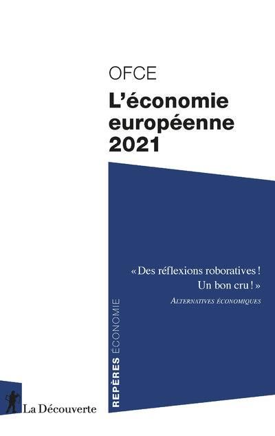 Emprunter L'économie européenne. Edition 2021 livre
