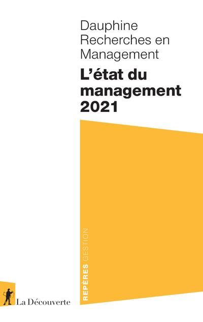 Emprunter L'état du management. Edition 2021 livre