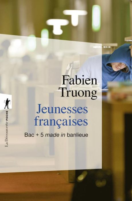 Emprunter Jeunesses françaises - BAC + 5 made in banlieue livre