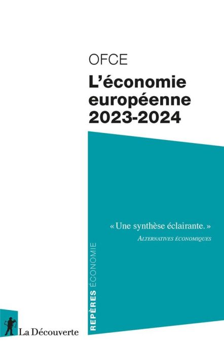 Emprunter L'économie européenne. Edition 2023-2024 livre