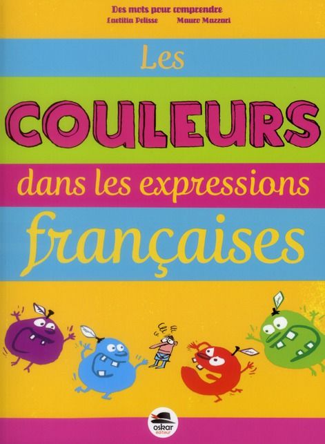 Emprunter Les couleurs dans les expressions françaises livre