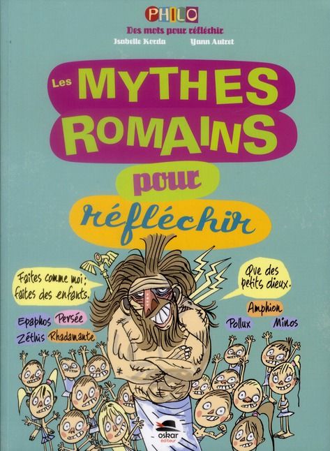 Emprunter Les mythes romains pour réfléchir livre