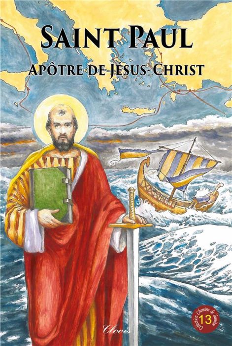 Emprunter Saint Paul, apôtre de Jésus-Christ livre