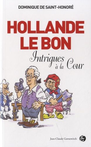 Emprunter Hollande le Bon livre