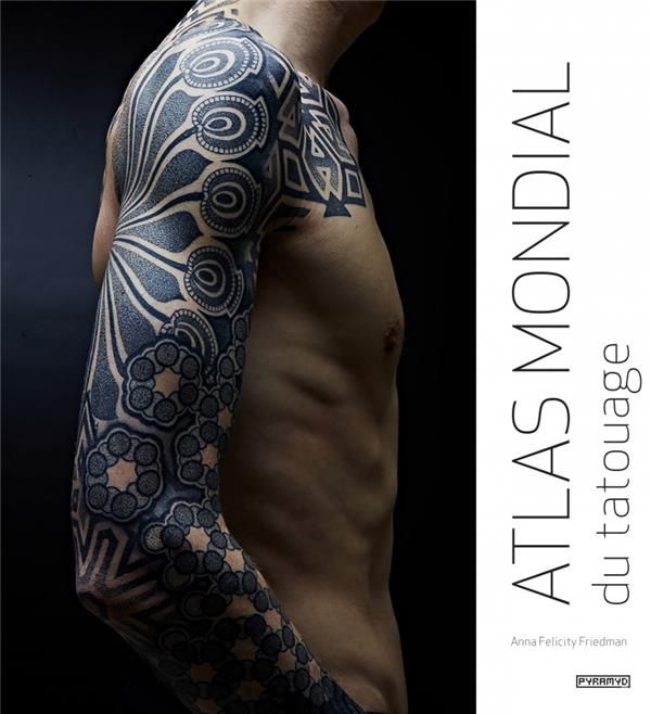 Emprunter Atlas mondial du tatouage livre