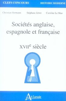 Emprunter Sociétés anglaise, espagnole et française. XVIIe Siècle livre