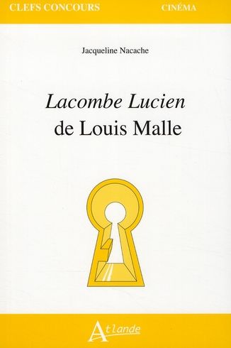 Emprunter Lacombe Lucien de Louis Malle livre